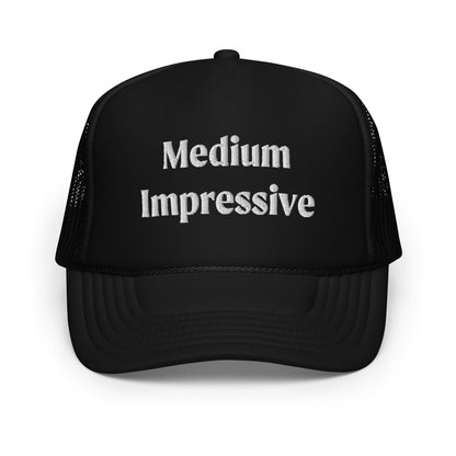 Medium Impressive Trucker Hat