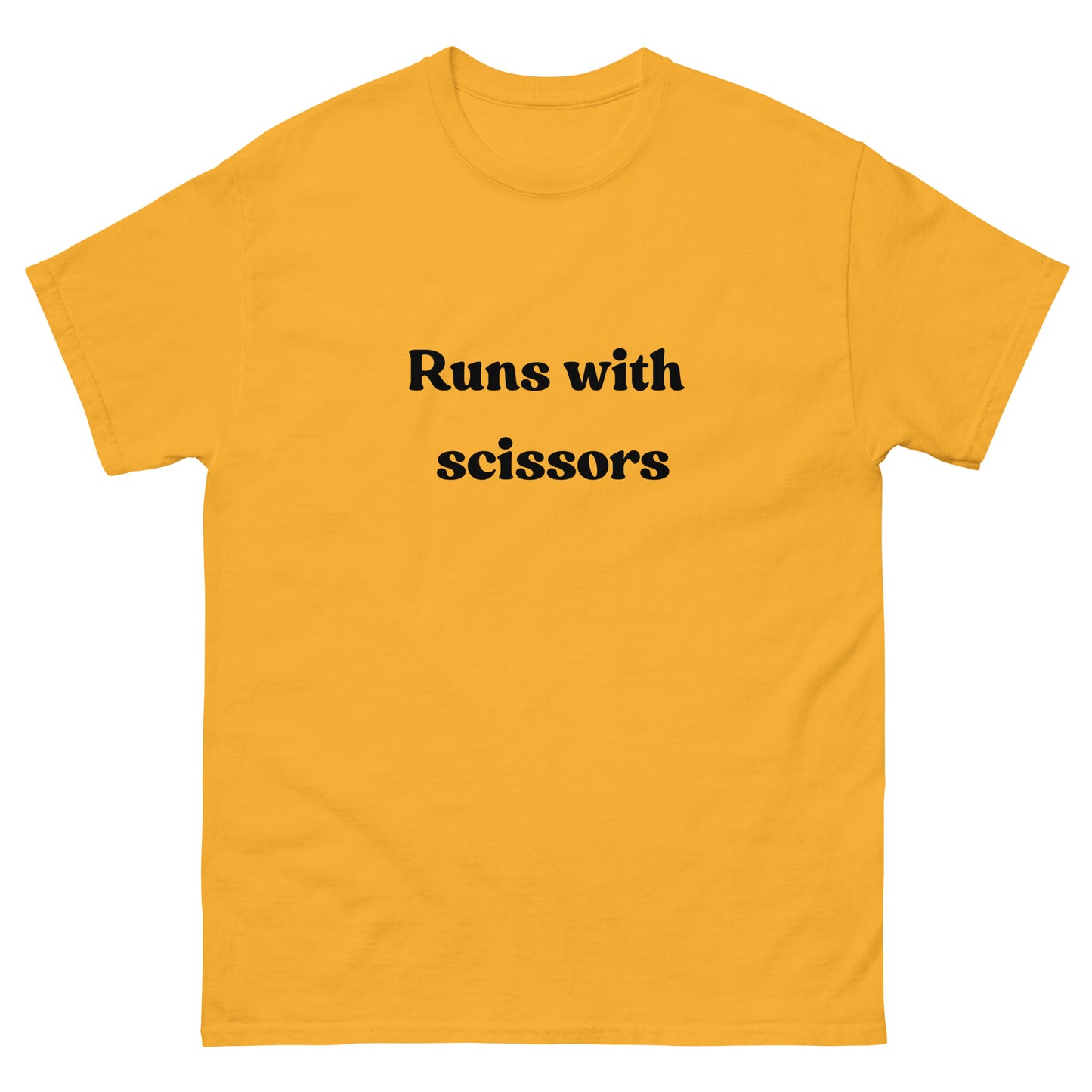 Runs with scissors T-Shirt