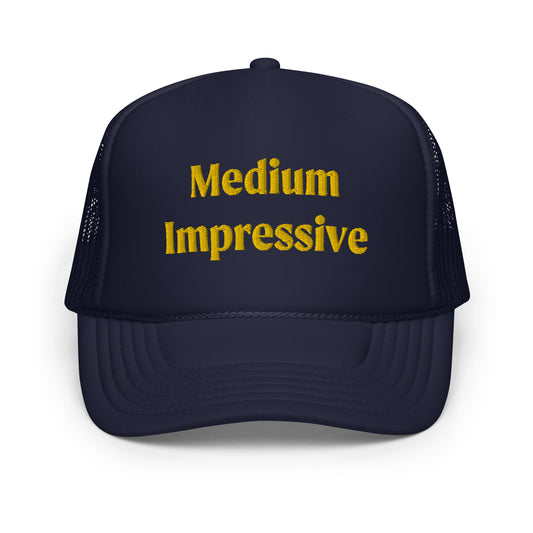 Medium Impressive Trucker Hat