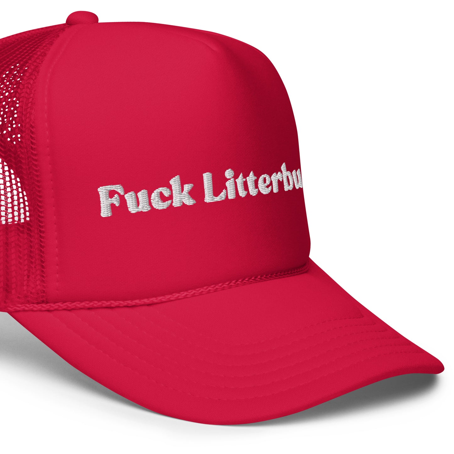 Fuck Litterbugs Trucker Hat