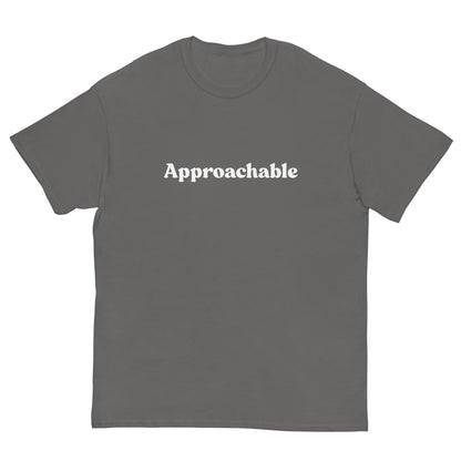 Approachable T-Shirt