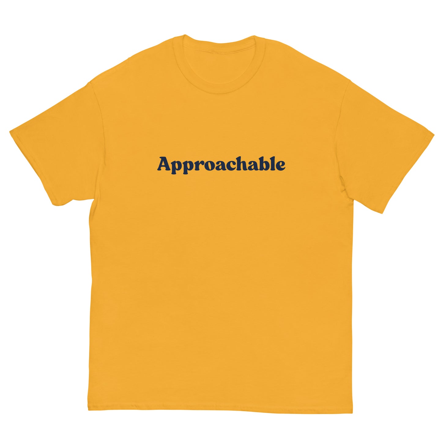 Approachable T-Shirt