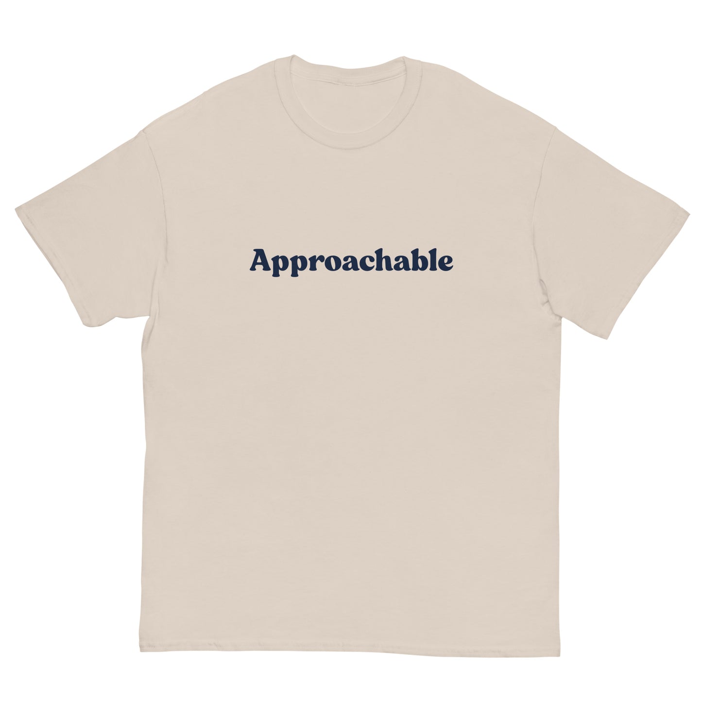 Approachable T-Shirt