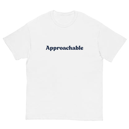 Approachable T-Shirt